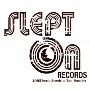 Bicasso的專輯Slept On Records - 2005 North American Tour Sampler