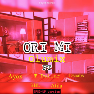 Listen to Ori MI (Sped up Version) song with lyrics from Olumix