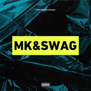 Mk&Swag (feat. Alessandro) (Explicit)