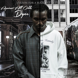 Listen to Through the Streetz (Explicit) song with lyrics from Dyce