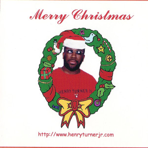 收聽Henry Turner jr的Merry Christmas歌詞歌曲