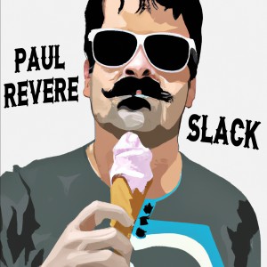 อัลบัม Slack ศิลปิน Paul Revere