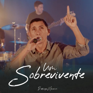 收聽Rodrigo Moreira的Um Sobrevivente歌詞歌曲