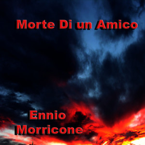 ดาวน์โหลดและฟังเพลง  Furto e Fuga Dopo Il Colp  พร้อมเนื้อเพลงจาก Ennio Morricone