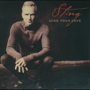 收聽Sting的Send Your Love歌詞歌曲