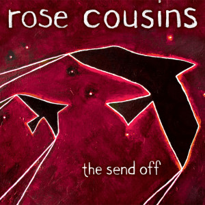 Dengarkan lagu Young Once nyanyian Rose Cousins dengan lirik
