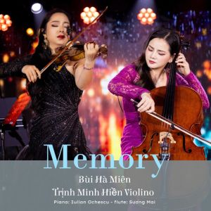 Listen to Memory song with lyrics from Bùi Hà Miên