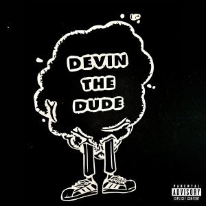Devin the Dude的專輯Back Once Again (Explicit)