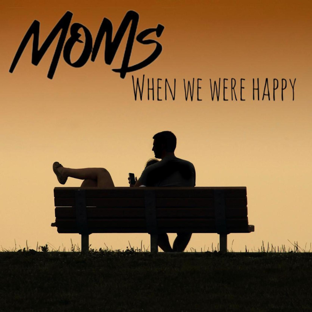 When We Were Happy