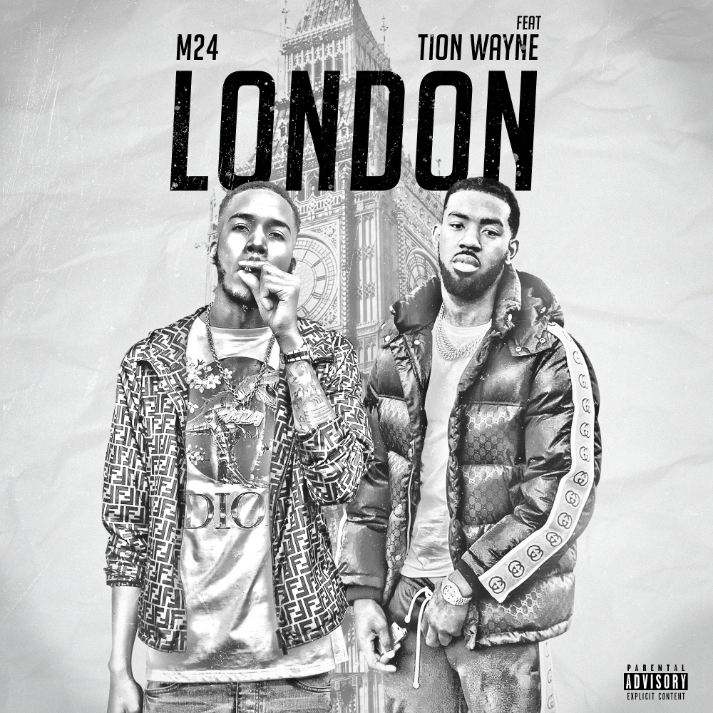 London (feat. Tion Wayne) (Explicit)