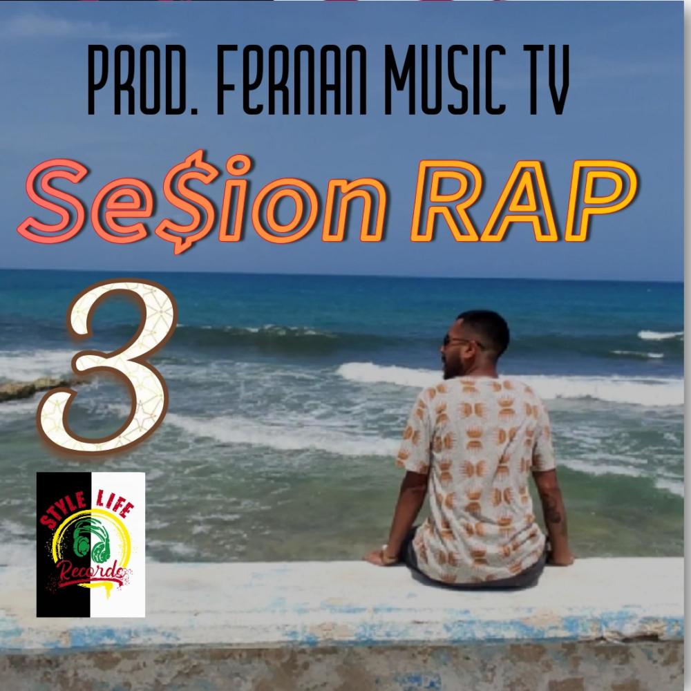 Sesion Rap 3 (feat. Fernan Music Tv) (Explicit)