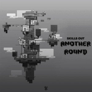 收聽SKĪLLS ØUT的Another Round歌詞歌曲