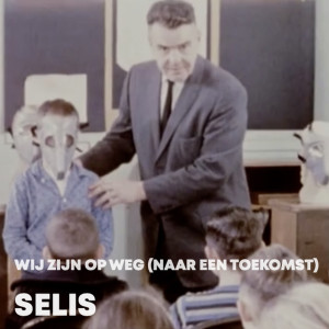 Album Wij Zijn Op Weg (Naar Een Toekomst) from Selis