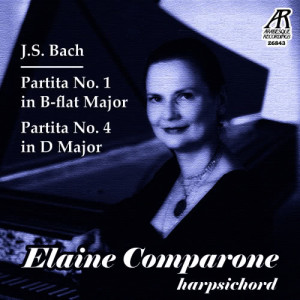 Elaine Comparone的專輯J.S. Bach - Partita No. 1 in B-flat Major, Partita No. 4 in D Major