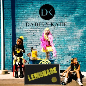 Danity Kane的專輯Lemonade (feat. Tyga) - Single