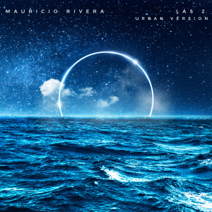 Listen to Las 2 (Urban Version) song with lyrics from Mauricio Rivera
