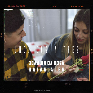 ดาวน์โหลดและฟังเพลง Uno, Dos y Tres พร้อมเนื้อเพลงจาก Raian Alen