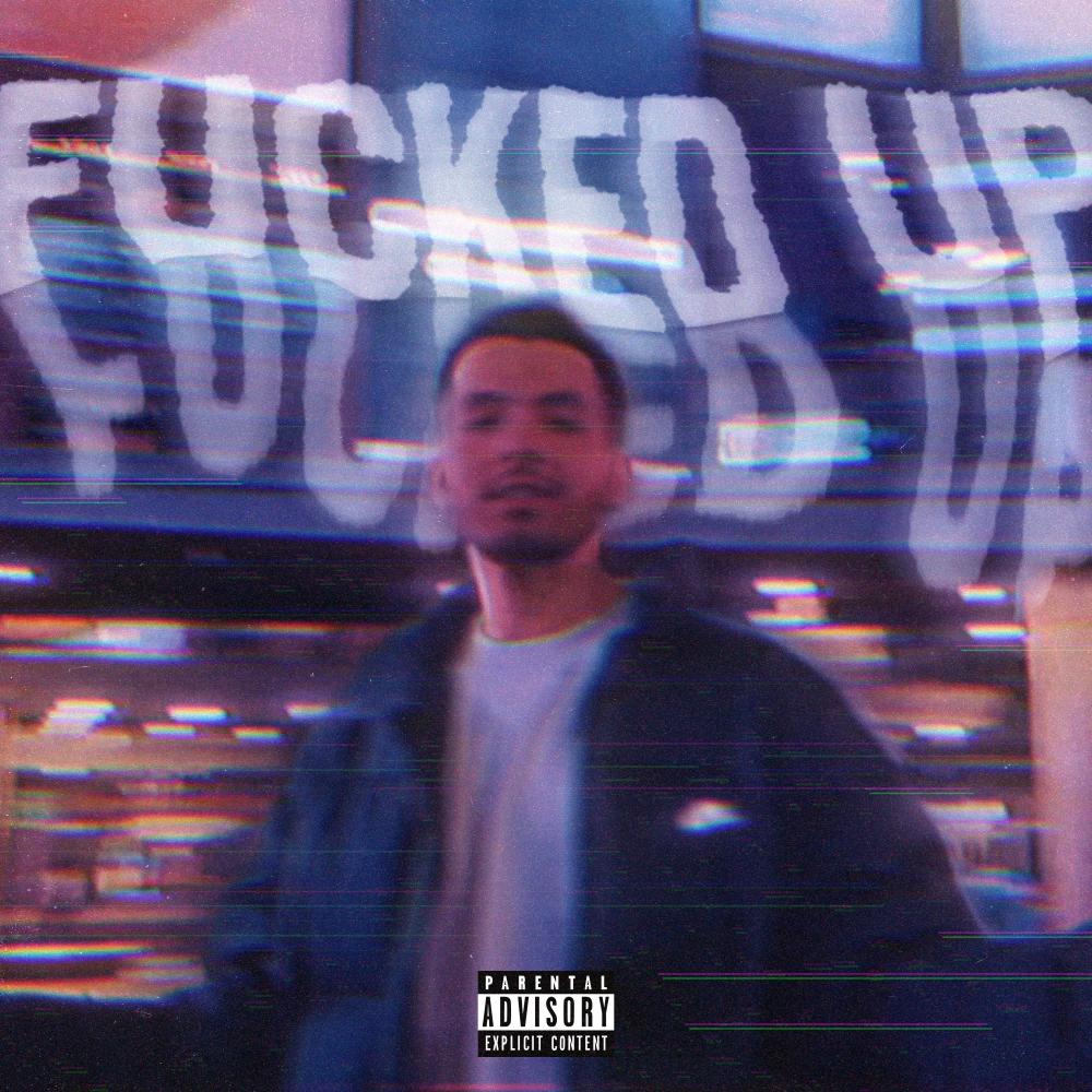 Fucked up (Explicit)