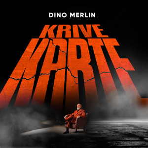 Listen to Krive Karte song with lyrics from Dino Merlin