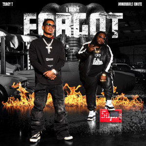 Tracy T的專輯I AINT'T FORGOT