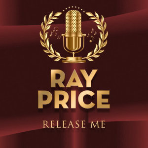 ดาวน์โหลดและฟังเพลง Release Me พร้อมเนื้อเพลงจาก Ray Price