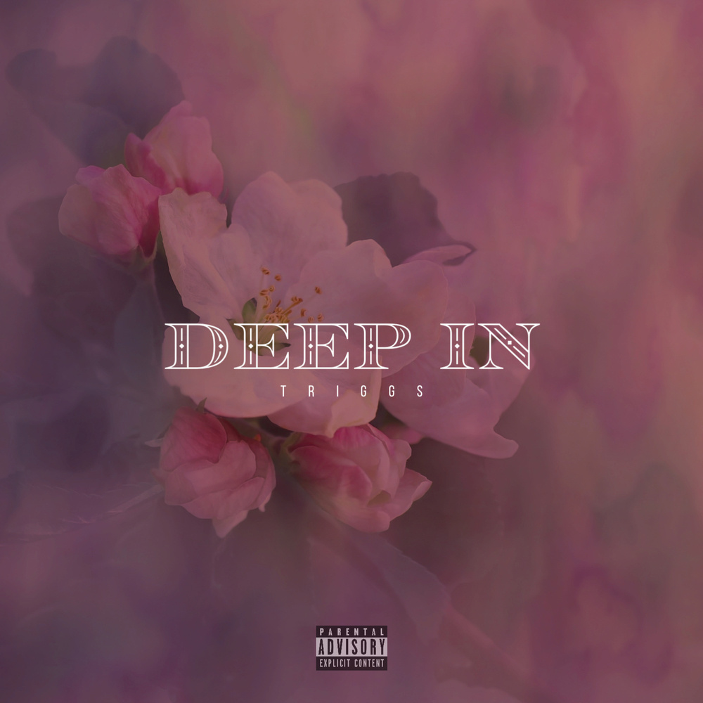 Deep In (Explicit)