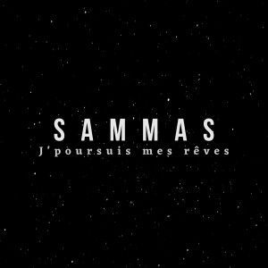 Album J'poursuis mes rêves (Explicit) from Sammas
