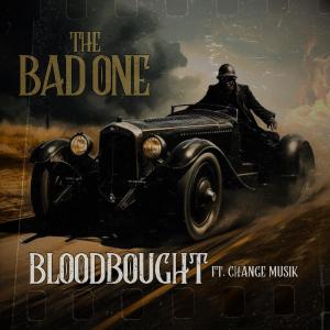 Change Musik的專輯THE BAD ONE (feat. Change Musik)