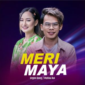 Album Meri Maya from Urgen Dong
