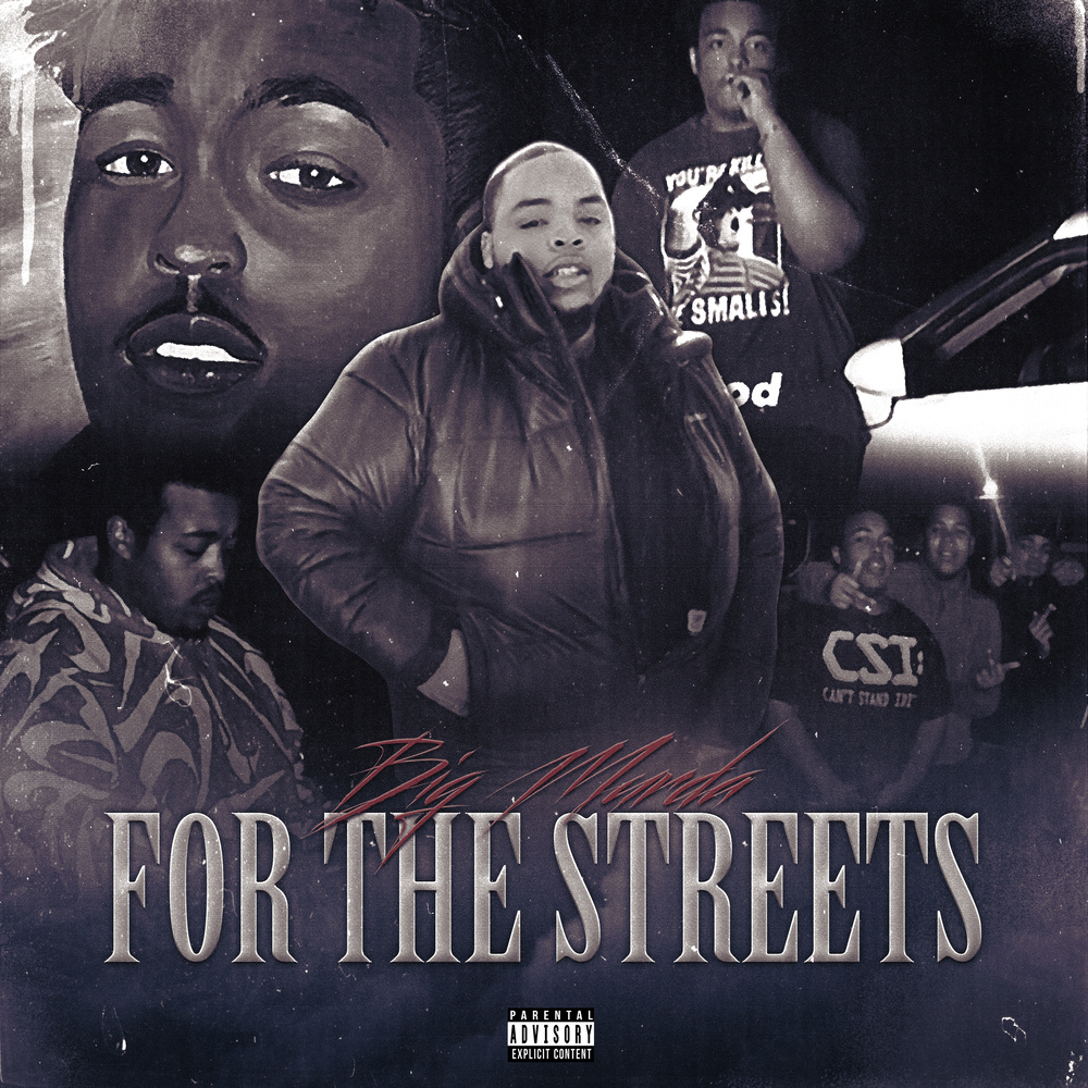 For the Streets (Explicit)