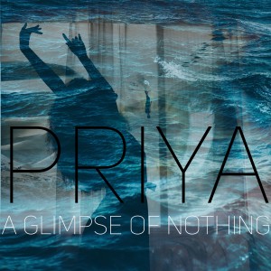 Album A Glimpse of Nothing from PRIYA