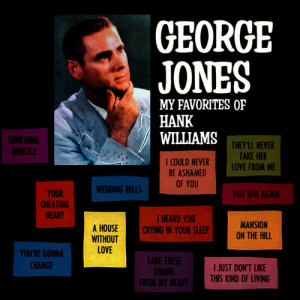 收聽George Jones的You're Gonna Change歌詞歌曲