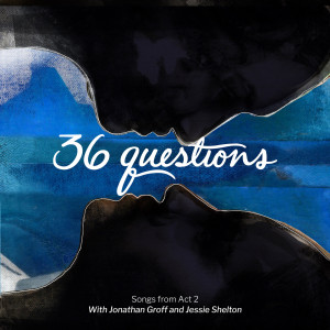 Dengarkan lagu We Both nyanyian 36 Questions dengan lirik