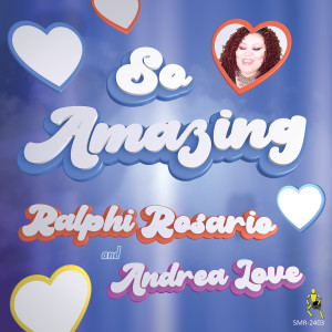 อัลบัม So Amazing ศิลปิน Andrea Love