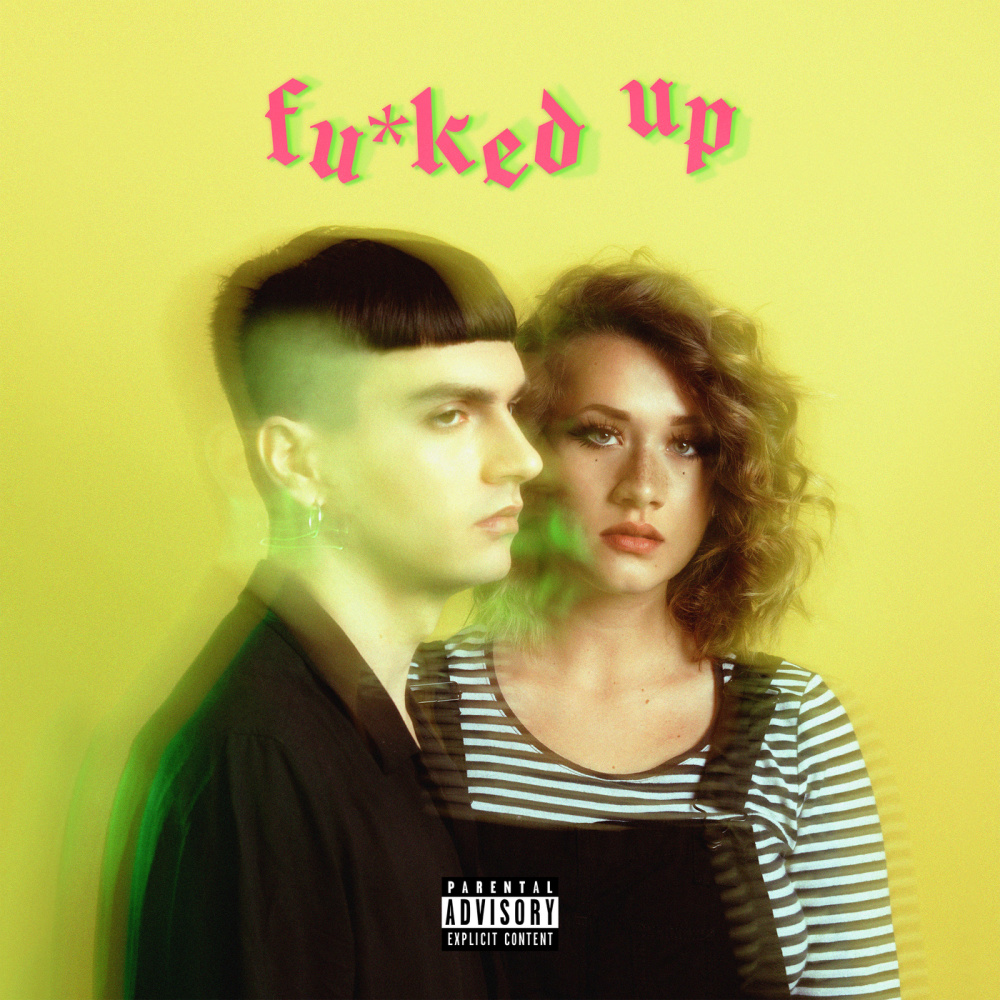 Fu*ked Up (Explicit)