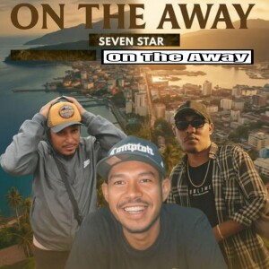 Listen to On The Away song with lyrics from Seven Star