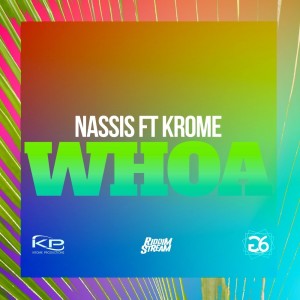 Album Whoa from Nassis