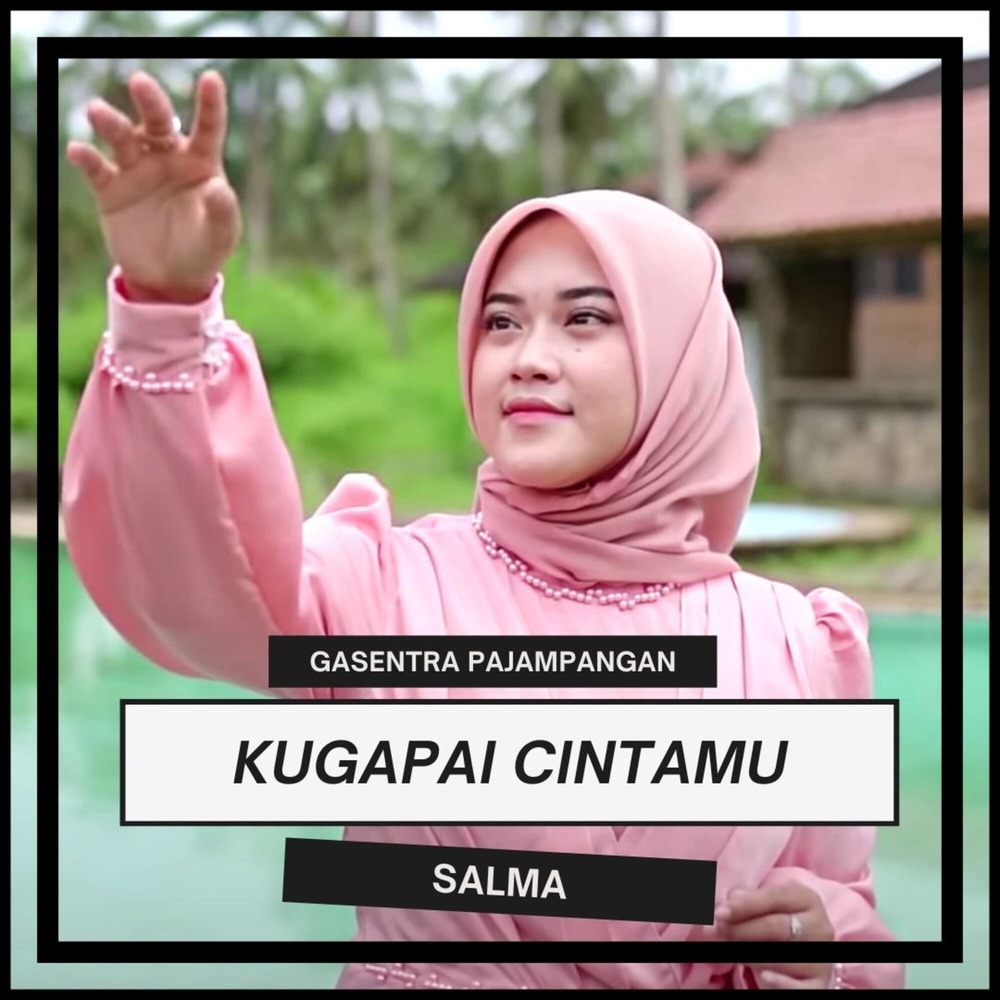 Kugapai Cintamu