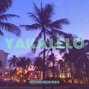 Listen to Yaka Lelo song with lyrics from Bonito.the.key