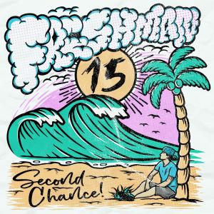Freshman 15的專輯Second Chance (Explicit)