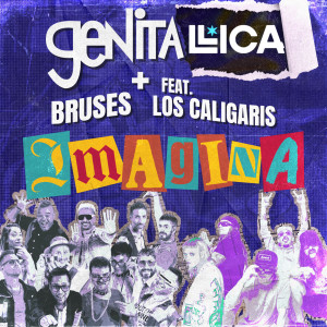 Genitallica的專輯Imagina (Explicit)