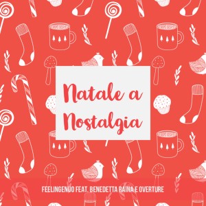 Listen to Natale a nostalgia song with lyrics from Feelingenuo