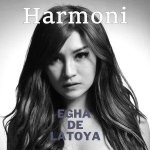 Album Harmoni from Egha De Latoya