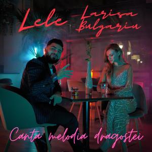 Listen to Canta melodia dragostei song with lyrics from Lele