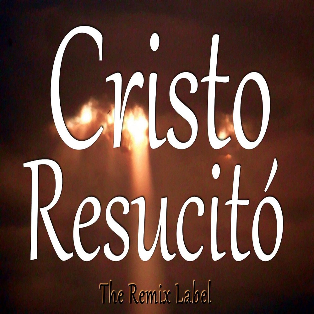 Predicando Resurrección (Cantando Escrituras Acappella Para Remix Label)