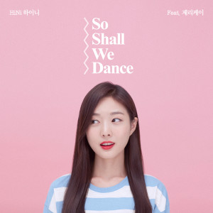 Listen to So Shall We Dance song with lyrics from Hi.ni