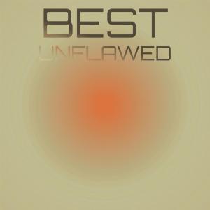 อัลบัม Best Unflawed ศิลปิน Various