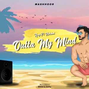 Listen to Outta My Mind (Explicit) song with lyrics from King