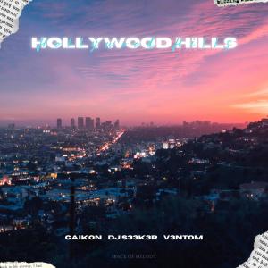 收聽Gaikon的Hollywood Hills歌詞歌曲