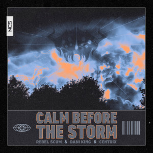 收聽Rebel Scum的Calm Before the Storm歌詞歌曲